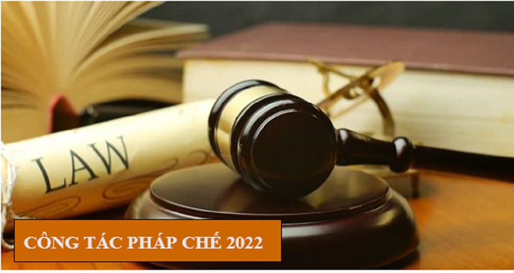 Kế hoạch thực hiện công tác pháp chế năm 2022